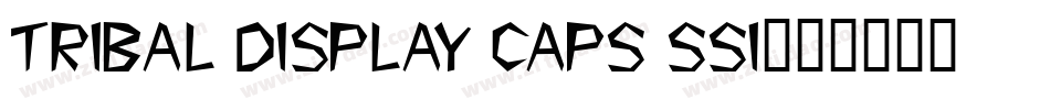 Tribal Display Caps SSi字体转换